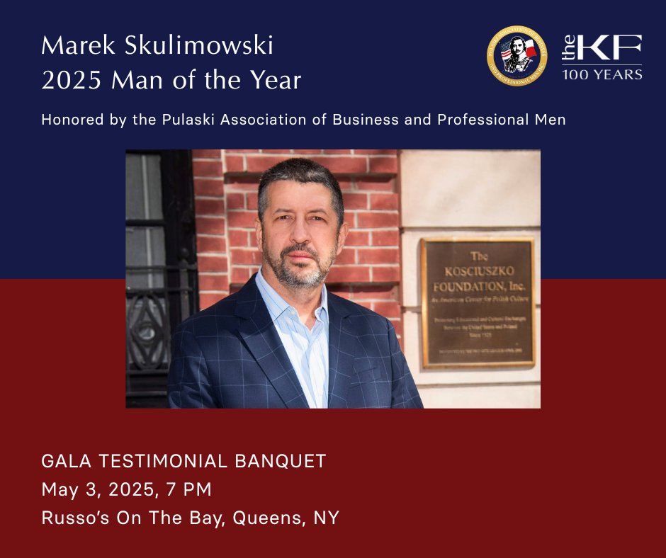 Kosciuszko Foundation (@kosciuszkofound) on Twitter photo We’re proud to share that Marek Skulimowski (@mskuli) has been named Man of the Year by the Pulaski Assoc. of Business & Professional Men! (<a href="/PulaskiBusiness/">Pulaski Association</a>)
🎉 Join us May 3 for the Gala at Russo’s on the Bay.
🎟 Info: 347-866-5535.
#KosciuszkoFoundation #ManOfTheYear2025 We’re proud to share that Marek Skulimowski (@mskuli) has been named Man of the Year by the Pulaski Assoc. of Business & Professional Men! (<a href="/PulaskiBusiness/">Pulaski Association</a>)
🎉 Join us May 3 for the Gala at Russo’s on the Bay.
🎟 Info: 347-866-5535.
#KosciuszkoFoundation #ManOfTheYear2025