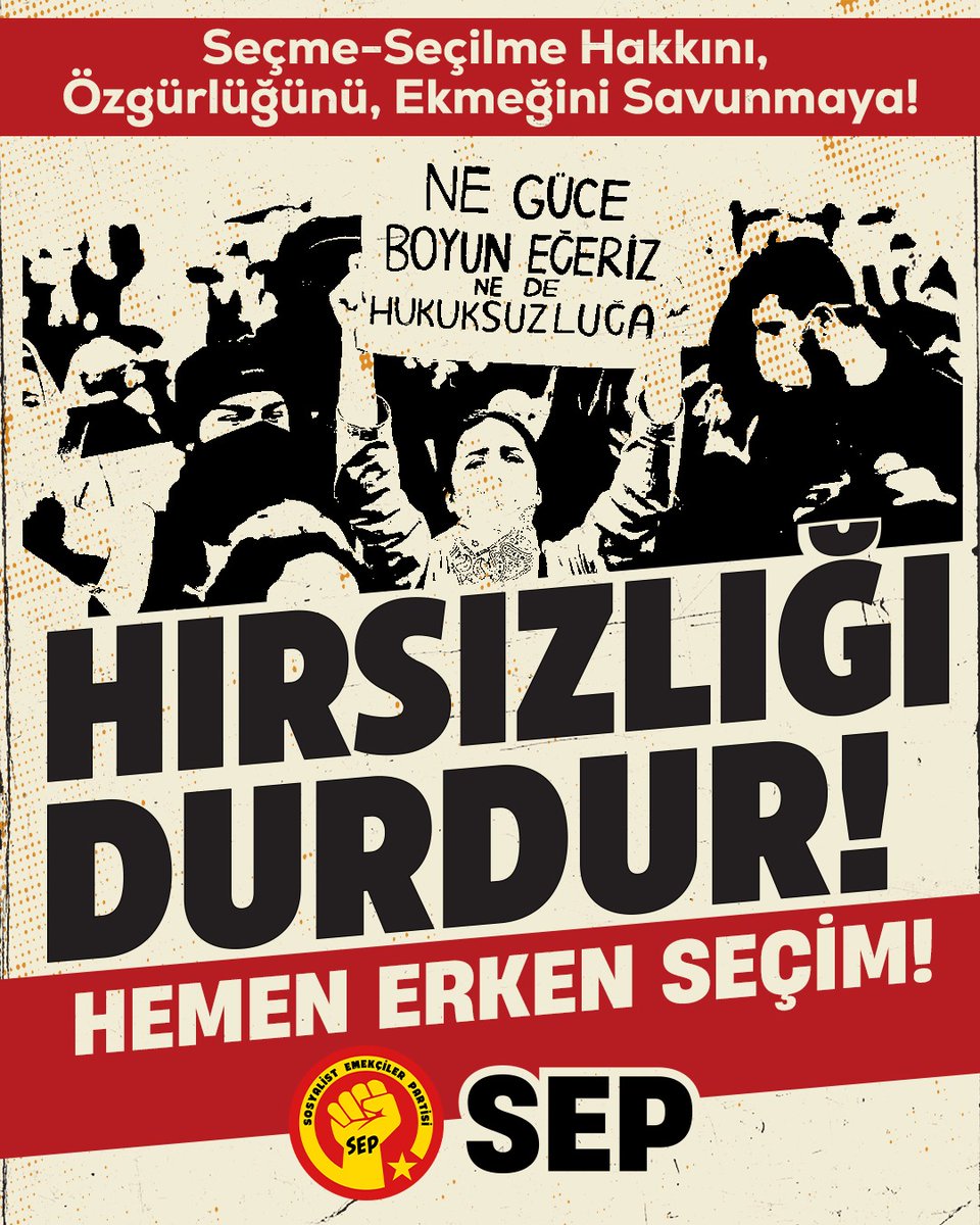 🛑HIRSIZLIĞI DURDUR!
Seçme Seçilme Hakkını, Özgürlüğünü, Ekmeğini savunmaya!
❗️Hemen erken seçim!

Direnişle gücümüzü gösterdik şimdi ilerleme vakti.

Seçme seçilme hakkımız çalınıyor! Tek adamlık hüküm sürsün diye seçme seçilme hakkımız çalınıyor. Halk iradesi gasp ediliyor.