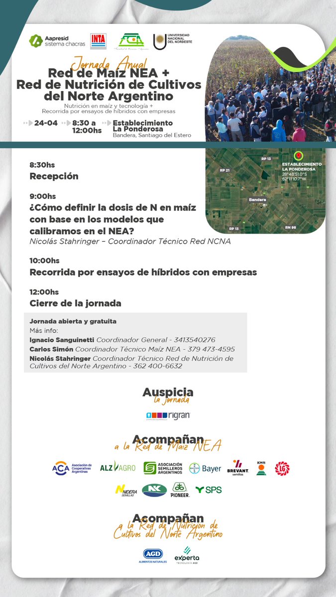 📢 ¡Sumate a la próxima jornada! 
Nuestras Redes de maíz NEA y  Nutrición de Cultivos del Norte Argentino , te invitan a su recorrida por ensayos de maíz, abarcando la nutrición de los mismos y lo último en tecnología. 

📆 JUEVES 24/04 - 8:30hs
📍Establecimiento “La Ponderosa”