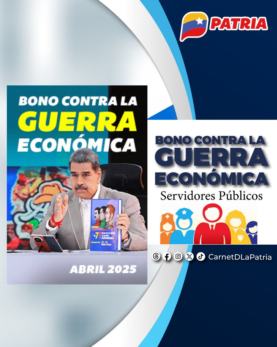 Carnet de la patria (@carnetdlapatria) on Twitter photo #ATENCIÓN El #SistemaPatriaInforma que inicia el pago del #BonoContraLaGuerraEconómica Abril 2025, aprobado por nuestro Pdte. <a href="/NicolasMaduro/">Nicolás Maduro</a>.
Este beneficio va dirigido a trabajadores y funcionari@s públicos, como parte del esfuerzo para proteger el bienestar social del pueblo. #ATENCIÓN El #SistemaPatriaInforma que inicia el pago del #BonoContraLaGuerraEconómica Abril 2025, aprobado por nuestro Pdte. <a href="/NicolasMaduro/">Nicolás Maduro</a>.
Este beneficio va dirigido a trabajadores y funcionari@s públicos, como parte del esfuerzo para proteger el bienestar social del pueblo.