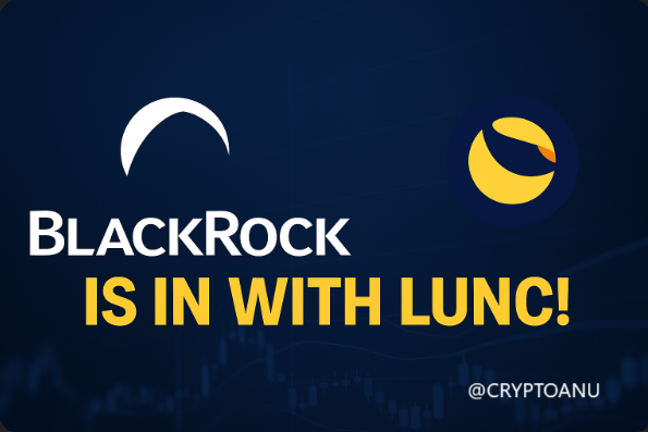 🚨 BREAKING: Rumors swirl that BlackRock has been eyeing $LUNC 👀

With institutions circling and retail sentiment rising, are we about to witness the biggest comeback in crypto history?

The underdog story isn’t over yet... 🌕🔥
#LUNC #Crypto #BlackRock #Altcoins #DeFi