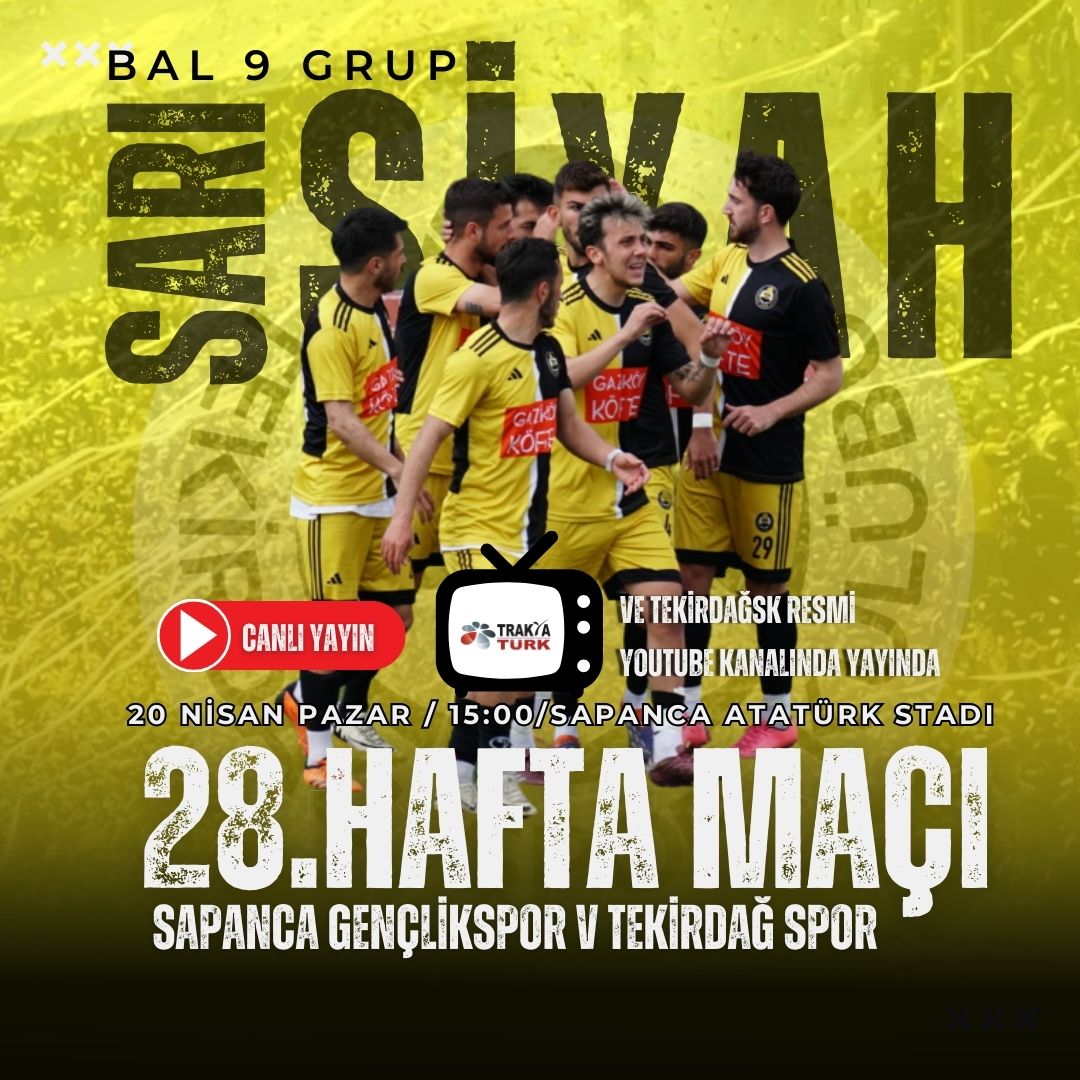 Tekirdağsporumuz Maça Çıkıyor.

Tekirdağsporumuz Bal Ligi 9.Grup 28.Haftasında  Sapanca GençlikSpor'a Konuk Oluyoruz.

🗓20 NİSAN PAZAR
⏰️15:00
🎯SAPANCA GENÇLİKSPOR
📍SAPANCA ATATÜRK STADI
📺 TrakyaTürk Tv ve Tekirdağspor resmi Youtube kanalından yayınlanacaktır.