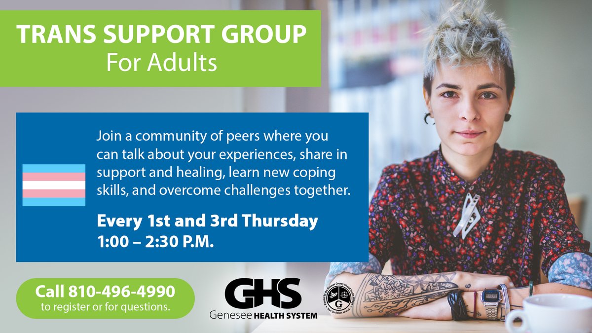 GHS has a Trans Support Group for adults every 1st and 3rd Thursday of the month. Meeting tomorrow, April 17th.