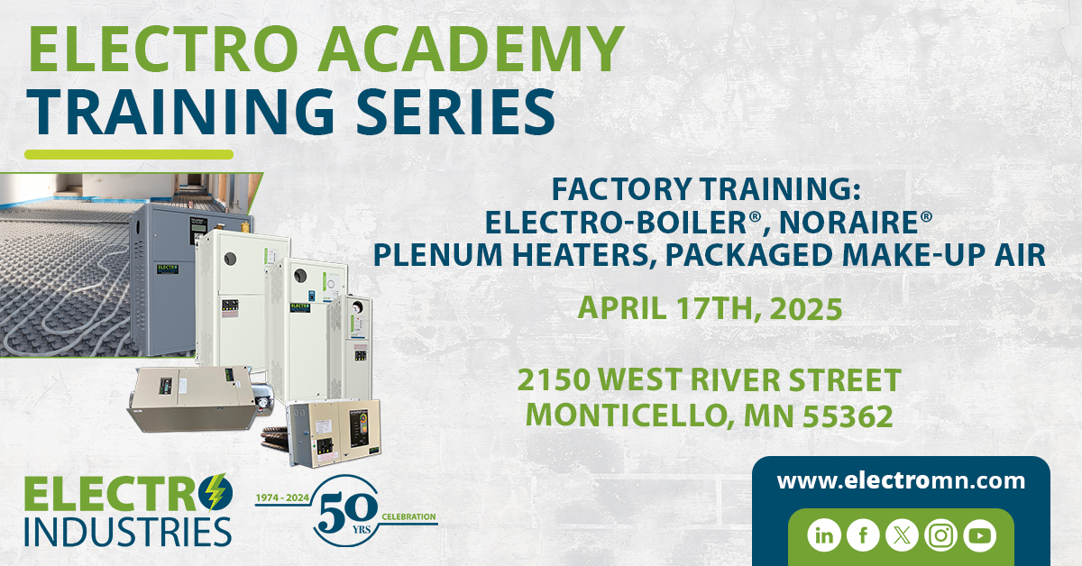 ElectroIndustMN's tweet photo. Join Us for a In-House #FactoryTraining! #MarkYourCalendars for 4/17/25, and take advantage of this 1-day product school event covering the full family of #ElectroIndustries products! This is a must-attend event for #HVACProfessionals! Sign up here! 👉https://t.co/c9flnkULPJ https://t.co/Wh2tT3yYDH