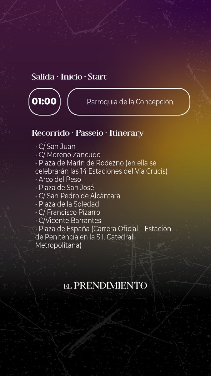 Madrugada Jueves Santo
 El Prendimiento
 Iglesia de La Concepción
 Salida: 1:00 h
 Carrera oficial: 3:00 h