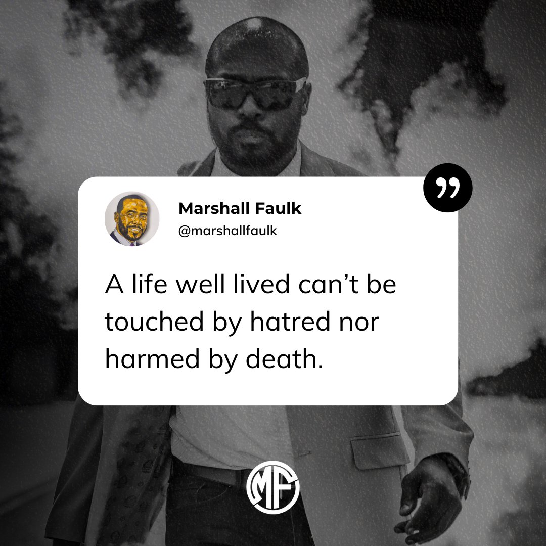 A legacy isn’t measured by time—it’s measured by impact.
Live with purpose. Lead with love.
Because a life well lived echoes far beyond the noise of hate and the finality of death.

#TrustTheProcess #ReliableLeadership #AccountabilityMatters #Teamwork #BuildTrust #SuccessTogether