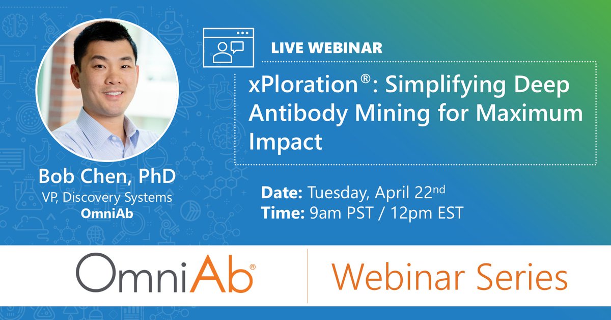 Join us on Tuesday, April 22nd for the next event in our OmniAb Webinar Series, “xPloration: Simplifying Deep Antibody Mining for Maximum Impact.” Our Vice President of Discovery Systems, Bob Chen, PhD, will present how OmniAb’s xPloration platform delivers superior screening and