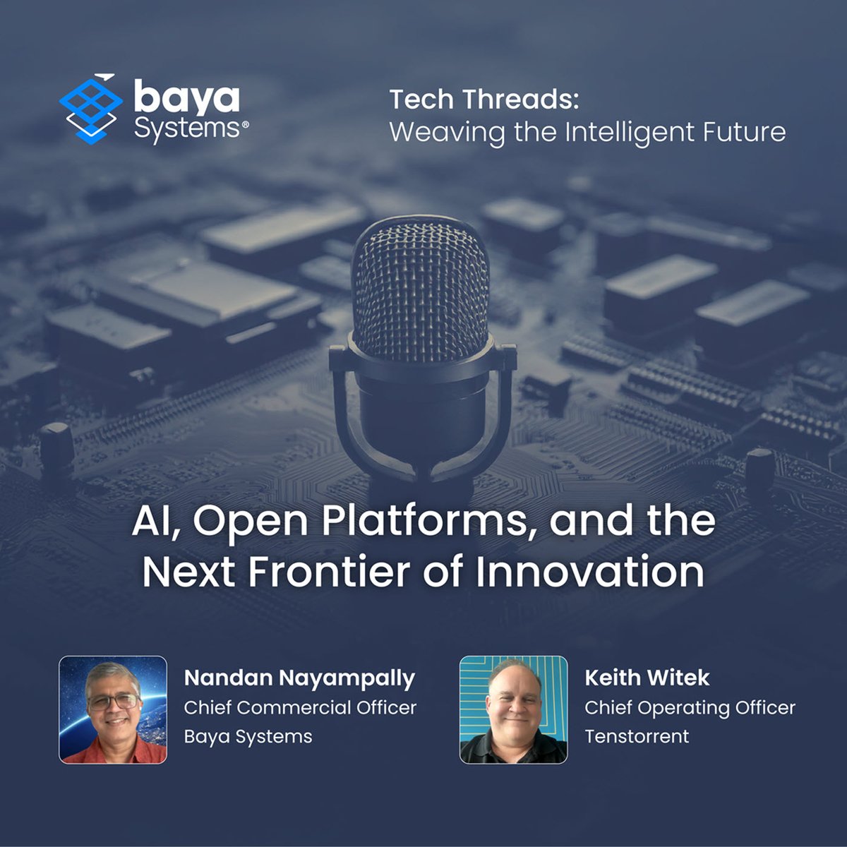 Baya Systems (@bayasystems) on Twitter photo The future of AI depends on how we build it.
In Ep. 2 of Tech Threads, Baya’s <a href="/nayampally_n/">Nandan Nayampally</a> & <a href="/tenstorrent/">Tenstorrent</a> COO Keith Witek talk open platforms, chiplets, and breaking AI barriers.
🎧 Listen: lnkd.in/ewQkUXJj
#FutureOfAI #Semiconductors #Chiplets The future of AI depends on how we build it.
In Ep. 2 of Tech Threads, Baya’s <a href="/nayampally_n/">Nandan Nayampally</a> & <a href="/tenstorrent/">Tenstorrent</a> COO Keith Witek talk open platforms, chiplets, and breaking AI barriers.
🎧 Listen: lnkd.in/ewQkUXJj
#FutureOfAI #Semiconductors #Chiplets