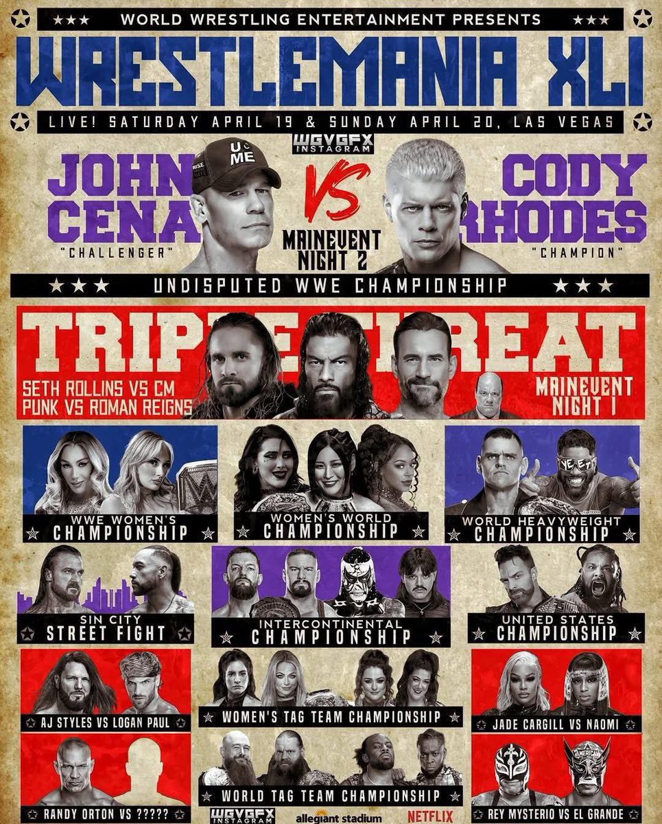 MakaveliDTA's tweet image. #WrestleMania41 poster.

Credit: wgvgfx on IG