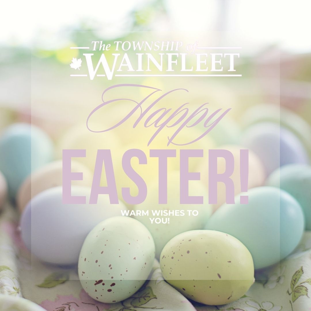 Township offices will be closed on Friday and Monday and, resuming regular hours Tuesday April 22. 🐰