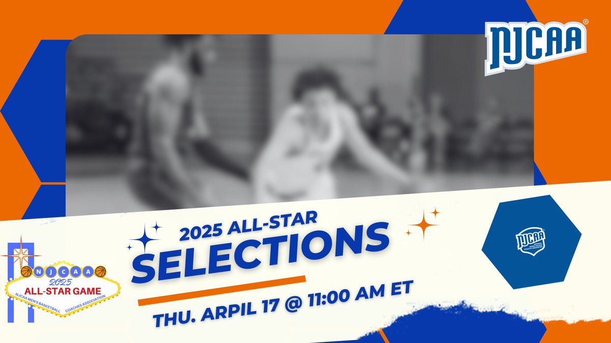 🌟ALL STAR ANNOUCEMENT🌟
🗓️THU. APRIL 17 | 🕚 11:00 AM ET

This season's NJCAA All-Star selections will be announced tomorrow, Wed. April 17 at 11:00 AM ET!

2025's best will meet in Las Vegas, May 16-17, in a celebration of their season's success.

#NJCAABasketball🏀