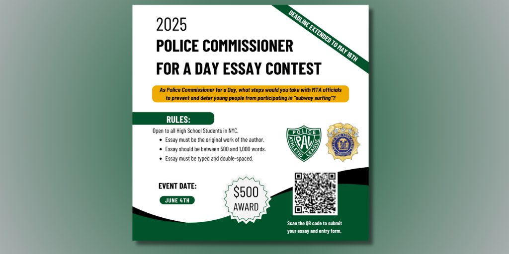 🚨 Deadline Extended! 🚨
NYC high school students — you now have until May 16th to submit your essay for the PAL/NYPD “Police Commissioner for a Day” contest!
🏆 Win $500, meet Commissioner Tisch &amp; more!
Submit here ➡️ bit.ly/3E4N4Gd
#PALNYC #PCForADay #EssayContest