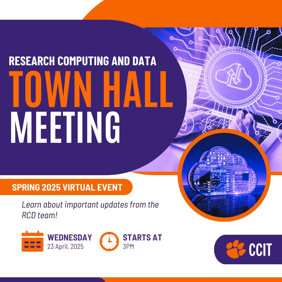 Join us for the RCD Town Hall Meeting! Hear important updates from the RCD team and learn what's coming next in the world of research computing and data at Clemson. Be sure to register online to join the virtual event April 23, 2025. 💻☁️🐅 #ClemsonCCIT #DataSecurity