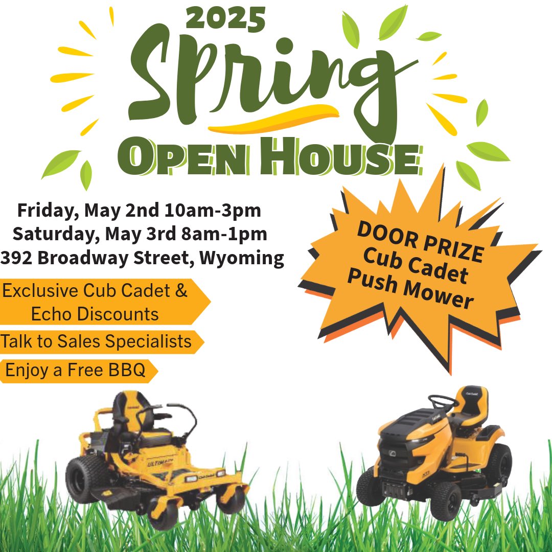 Join us for our 2025 Spring Open House! 
May 2nd 10am-3pm &amp; May 3rd 8am-1pm 
📍392 Broadway Street, Wyoming ON

✅Chat with sales specialist 
✅Exclusive discounts on Cub Cadet lawn mowers &amp; Echo! 
✅Free BBQ 
🎉PLUS - Enter to Win our Door Prize: A Cub Cadet Push Mower!🏆

Don’t