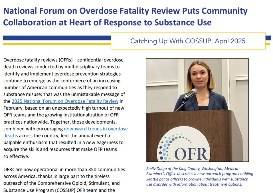 The COSSUP 2025 National Forum on Overdose Fatality Review brought together many of the 350 OFR teams across the country who are helping to turn the tide against substance use: ‘Your work is leading to the overdose death decreases we’re seeing nationwide.’ shorturl.at/mRldy