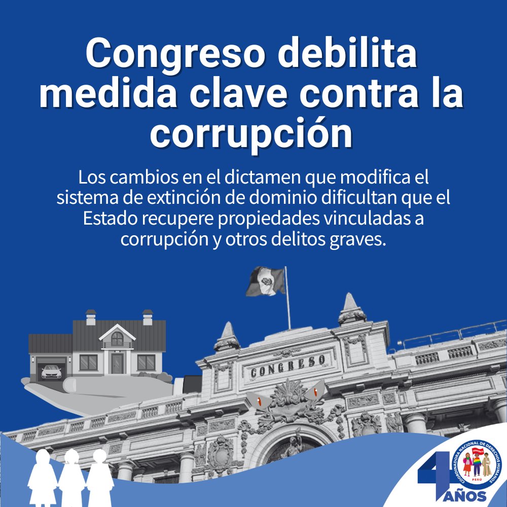 CNDDHH 🇵🇪 #NiUnMuertoMás (@cnddhh) on Twitter photo 🔴#ALERTA
Congreso debilita herramienta clave contra la corrupción.
👉🏿Pese a las advertencias del <a href="/Poder_Judicial_/">Poder Judicial Perú</a> y el <a href="/FiscaliaPeru/">Ministerio Público</a>, el Congreso aprobó cambios que debilitan la extinción de dominio.
🔸 Se exige sentencia firme para quitar bienes ilícitos.
🔸 Ya no se exige 🔴#ALERTA
Congreso debilita herramienta clave contra la corrupción.
👉🏿Pese a las advertencias del <a href="/Poder_Judicial_/">Poder Judicial Perú</a> y el <a href="/FiscaliaPeru/">Ministerio Público</a>, el Congreso aprobó cambios que debilitan la extinción de dominio.
🔸 Se exige sentencia firme para quitar bienes ilícitos.
🔸 Ya no se exige