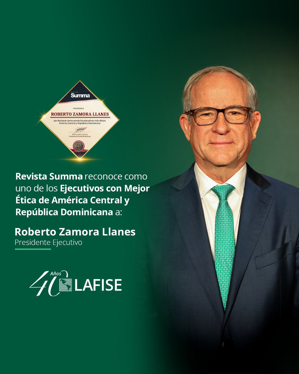 LAFISEPanama's tweet photo. ✨ ¡Orgullo que trasciende fronteras!
La Revista Summa ha reconocido al Ing. Roberto Zamora Llanes, Presidente Ejecutivo de Grupo LAFISE, como uno de los ejecutivos más éticos de América Central y República Dominicana.

Este galardón honra una trayectoria marcada por el liderazgo con valores, la visión estratégica y el compromiso inquebrantable con el desarrollo de la región.

Nos llena de orgullo celebrar este merecido reconocimiento a quien inspira con el ejemplo.
👏 ¡Felicidades, Don Roberto!

#SolucionesSinFronteras #OrgulloLAFISE #LiderazgoÉtico #RevistaSumma #EjecutivosÉticos2025