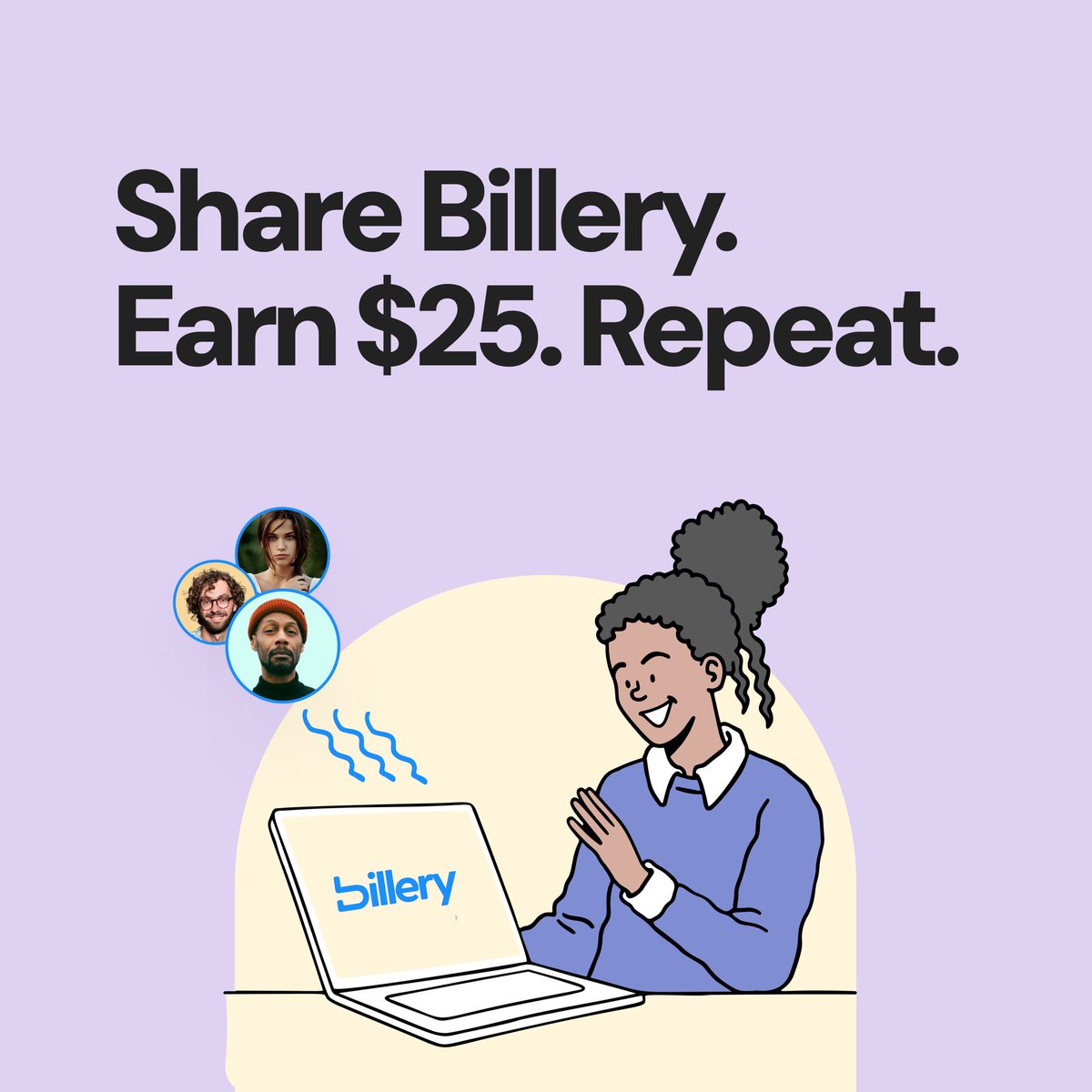 billeryIO's tweet photo. Earn while you bill on Billery. Get $25 for every friend you refer — once they collect their first $1,000, the reward’s yours.

Referrals that actually pay off.
Get started with your referral link at https://t.co/IpzXrQ2RiK, tag your friend in the comments, and start earning. https://t.co/mvSccY1vvn