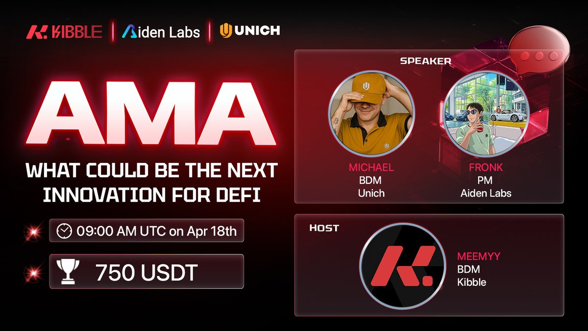 🚨 AMA Incoming! #Airdrop 750 USDT 🚨

Ever wondered what happens when DeFi meets AI? 👀
This AMA with the topic “What Could Be The Next Innovation For Defi?” will take you into a whole new world with our special guests from <a href="/unich_com/">Unich.com 🆓</a> and <a href="/Aiden_Labs/">Aiden Labs</a> 

🎁 Rewards: 10 exclusive