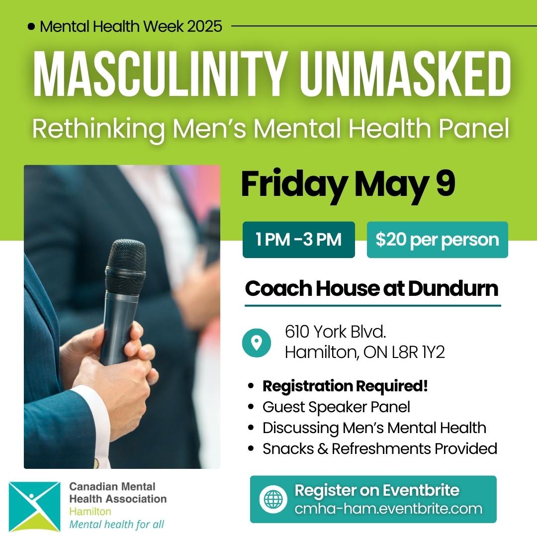 On Friday of Mental Health Week are pleased to feature a look at Masculinity Unmasked and how to support the men in our lives. Join us for a workshop and panel discussion that helps to reduce stigma and #UnmaskMentalHealth in our community. Register on Eventbrite.