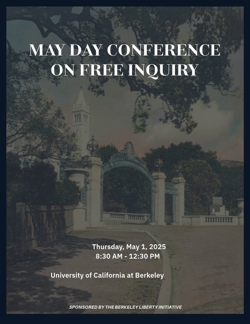 ucfreespeech's tweet photo. Join us at @UCBerkeley for the May Day Conference on Free Inquiry!

The May Day Conference is a UC-wide gathering of faculty to examine threats to academic freedom and chart a path forward for open inquiry in higher education.

Register today! 
https://t.co/SMFFSZ68CM https://t.co/JpN1saswIe