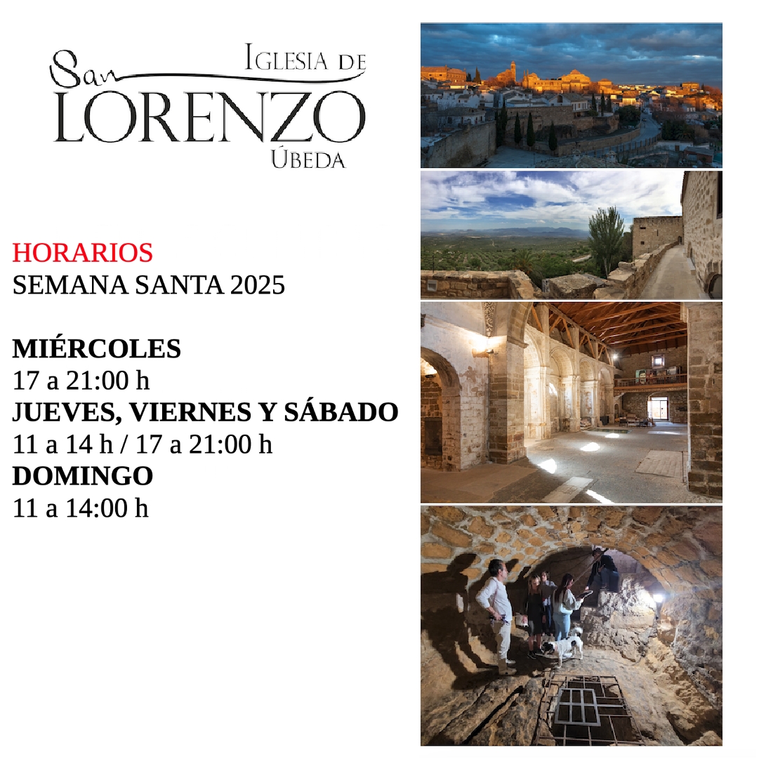 ¡Ampliamos horarios esta Semana Santa 2025 para que no te quedes sin visitar la iglesia de San Lorenzo, en Úbeda, abierta por Obras!