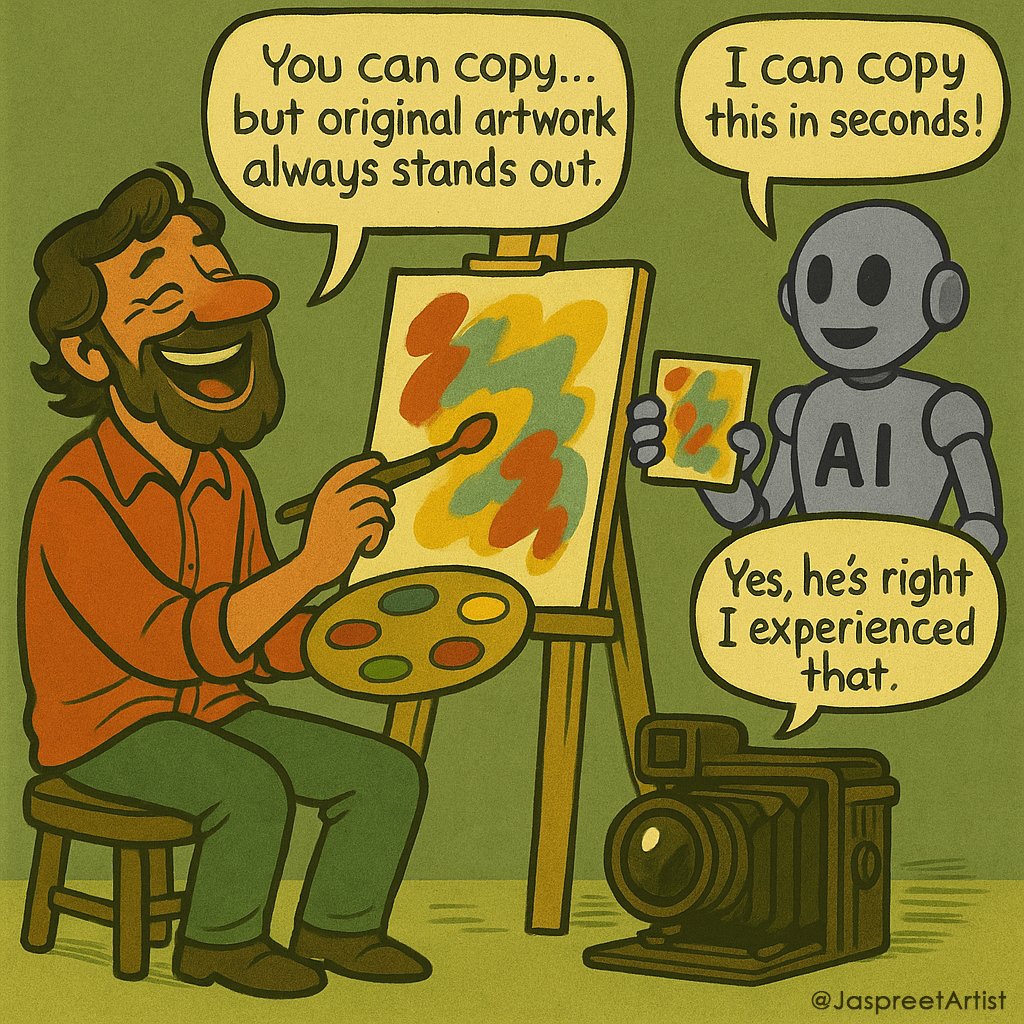 JaspreetArtist's tweet photo. A little cartoon reminder that creativity isn’t just output — it’s soul, vision, and originality.

Even AI knows… some things can’t be replaced.
#ArtistVsAI #CreativeHumor #Cartoon #ArtMeme #JaspreetSinghArtist https://t.co/zbuj54Kp1x