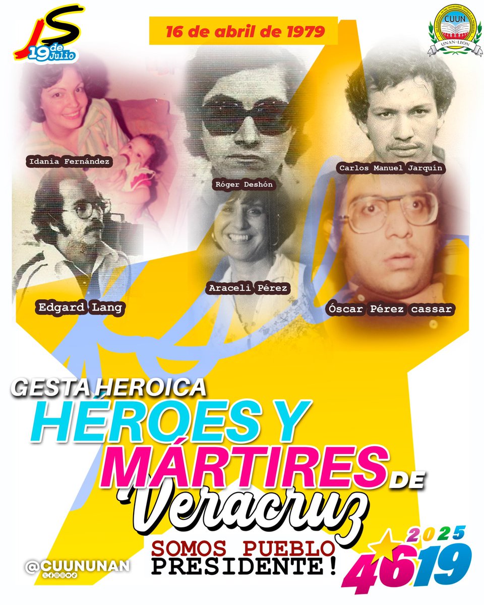 #16deAbril || El año 1979, Caen heroicamente en el barrio Veracruz de la ciudad universitaria los miembros del Frente Occidental “Rigoberto López Pérez”.

#CUUN1914