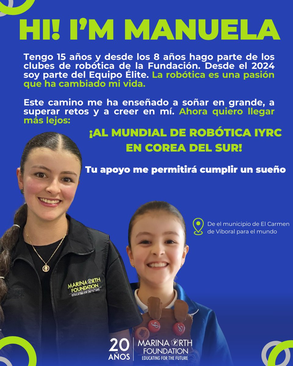 ¡Manuela necesita de ti para cumplir un sueño! 

Es una de las 4 jóvenes que representará a Colombia con talento, esfuerzo y mucha pasión en el Mundial de Robótica.

Dona aquí:  checkout.wompi.co/l/gEWKtJ

¡Súmate a esta tripulación!