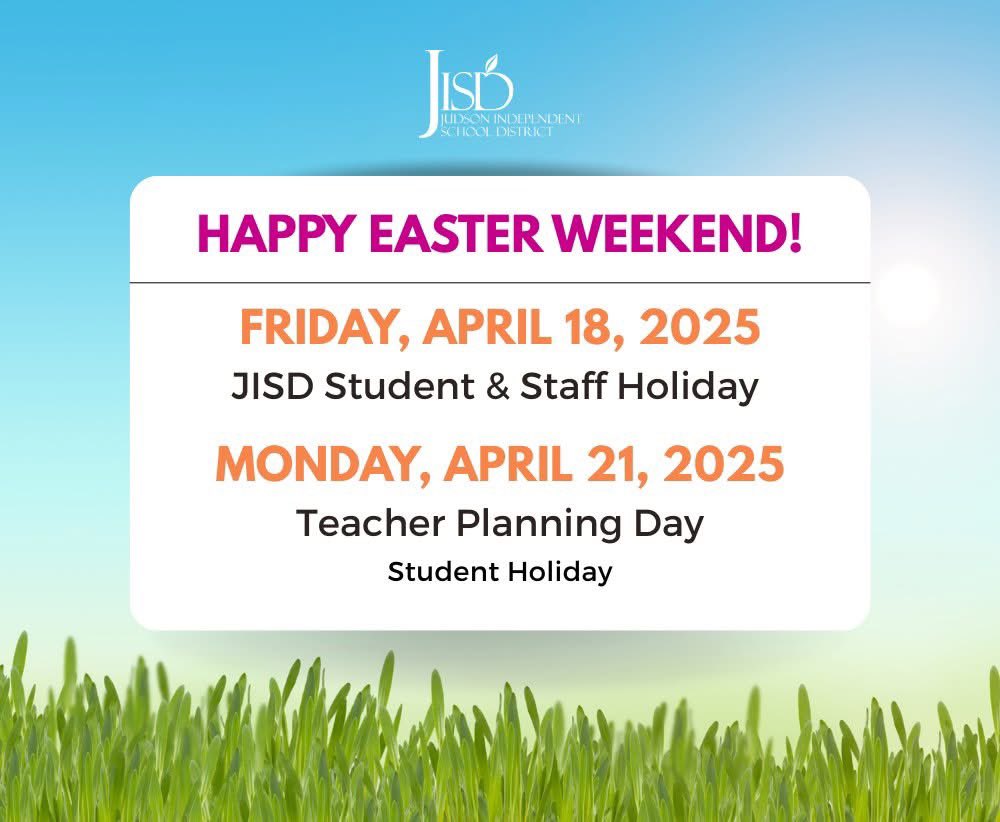 ✨ 𝐑𝐞𝐦𝐢𝐧𝐝𝐞𝐫: Friday, April 18, 2025 is a student and staff holiday. All Judson ISD district offices and campuses will be closed. 

✨  Monday, April 21, 2025 is a Teacher Planning Day and a Student Holiday. 

📆 Full Judson ISD Calendar: judsonisd.org/calendar