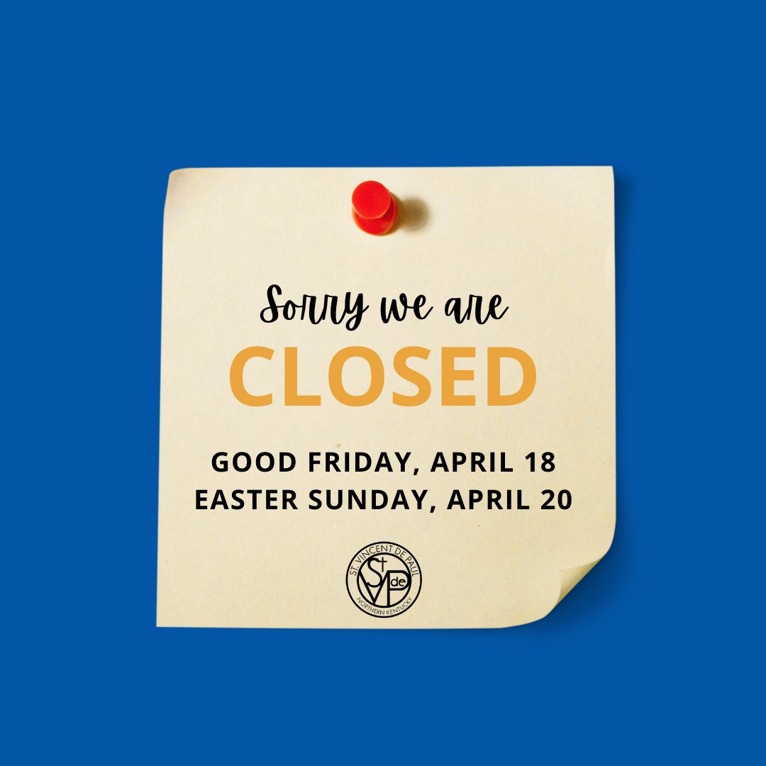 We will be closed for Good Friday on 04/18 &amp; Easter Sunday on 04/20. This includes all store &amp; pantry locations, offices, &amp; our Help Line.

We will be open for regular hours on 04/19 &amp; our Help Line will open for regular hours on 04/21.

Please enjoy your Easter weekend!