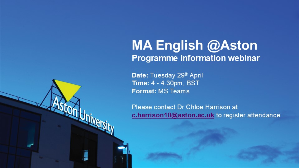 Dr Chloe Harrison (@chloeelharrison) on Twitter photo Interested in an MA in English?
The MA English at Aston offers the chance to explore English language, literature, and stylistics at postgraduate level—on campus or online, with full-time & part-time options.
Join our info webinar to find out more. All welcome!
<a href="/EnglishAston/">English at Aston University</a> Interested in an MA in English?
The MA English at Aston offers the chance to explore English language, literature, and stylistics at postgraduate level—on campus or online, with full-time & part-time options.
Join our info webinar to find out more. All welcome!
<a href="/EnglishAston/">English at Aston University</a>