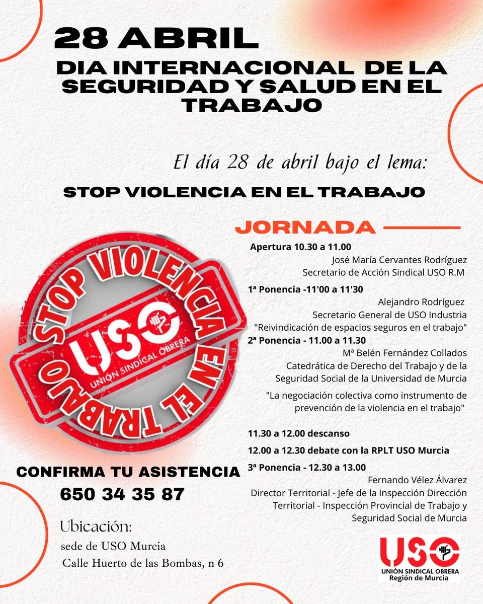 28A "STOP VIOLENCIA EN EL TRABAJO" Confirma tu asistencia. Celebramos las jornada de la prevención en el trabajo, con las visitas de Mª Belén Fernández (Catedrática en Derecho del Trabajo y Seguridad Social y Fernando Vélez (jefe de la Inspección), ya Alejandro Rodríguez (SG FI)
