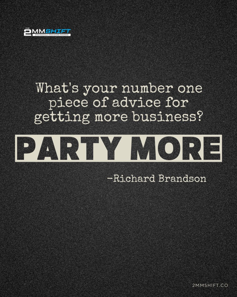 2mmshift's tweet image. Someone asked Richard Branson how to get more business.
His answer? “Party more.”

It’s not about drinking.
It’s about proximity.

Get in the room.
Rub shoulders.
Figure out how to serve.

That’s where the shift happens.

#2mmShift #RichardBranson #CoachNetworking