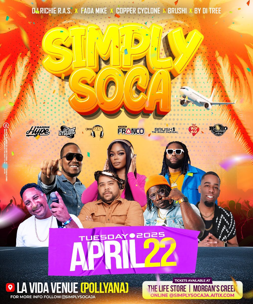 My Soca People, next Tuesday is SIMPLY SOCA.

To miss is to diss.

Tickets at the Life Store or Morgans Creek or Online.