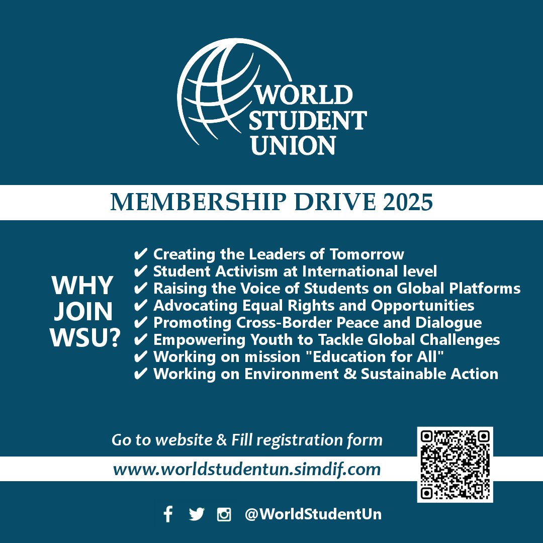 WorldStudentUn's tweet photo. WSU Membership Drive 2025 | Join #WorldStudentUnion and be the part of Global platform to raise your voice | Free Membership till 31 May | Visit Website or Scan QR Code | #LeadershipProgram #StudentActivism #WSU2025 https://t.co/jl9Tm2ph1g