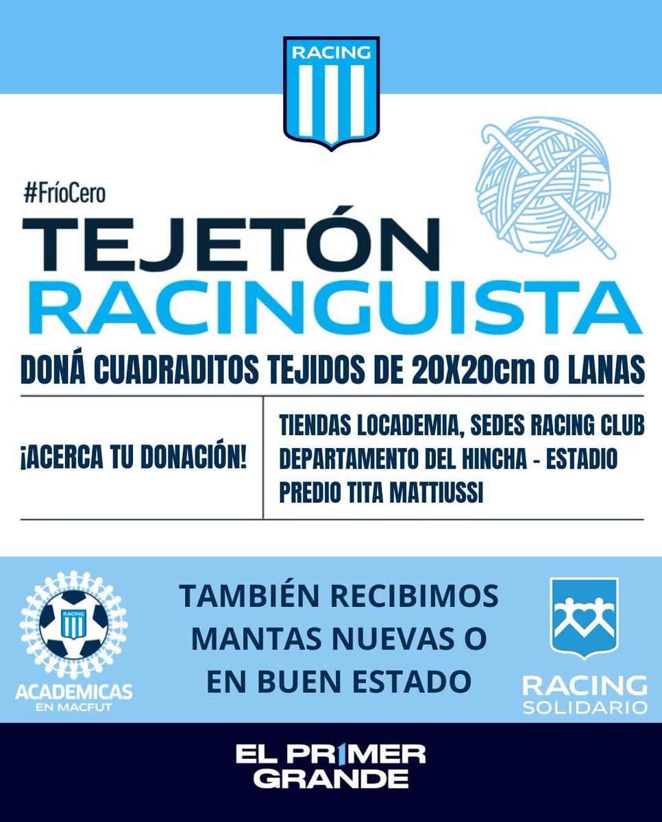 🧤 Tejeton Racinguista
➡️ Te invitamos a participar!!!
¿¿¿Cómo???
* Tejiendo cuadraditos de 20x20
* Donando lanas y material de tejido 
* Donando mantas (nuevas o en buen estado) y tela polar.

#FrioCero #tucuadraditoabriga #LPFSOLIDARIA #RacingSolidario #RacingClub