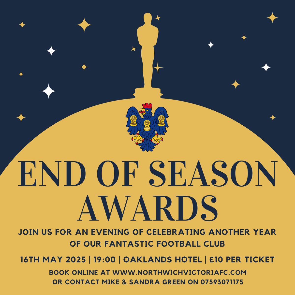 𝐄𝐍𝐃 𝐎𝐅 𝐒𝐄𝐀𝐒𝐎𝐍 𝐀𝐖𝐀𝐑𝐃𝐒 𝐄𝐕𝐄𝐍𝐈𝐍𝐆

You're invited to our fabulous End of Season Awards Evening where we'll celebrate another season in our long old history. 

🟩Oaklands Hotel
⬜️Friday 16th May
🟩19:00 Doors Open
⬜️Raffles, Games, Awards.
+𝗠𝗢𝗥𝗘

🎟️- £10