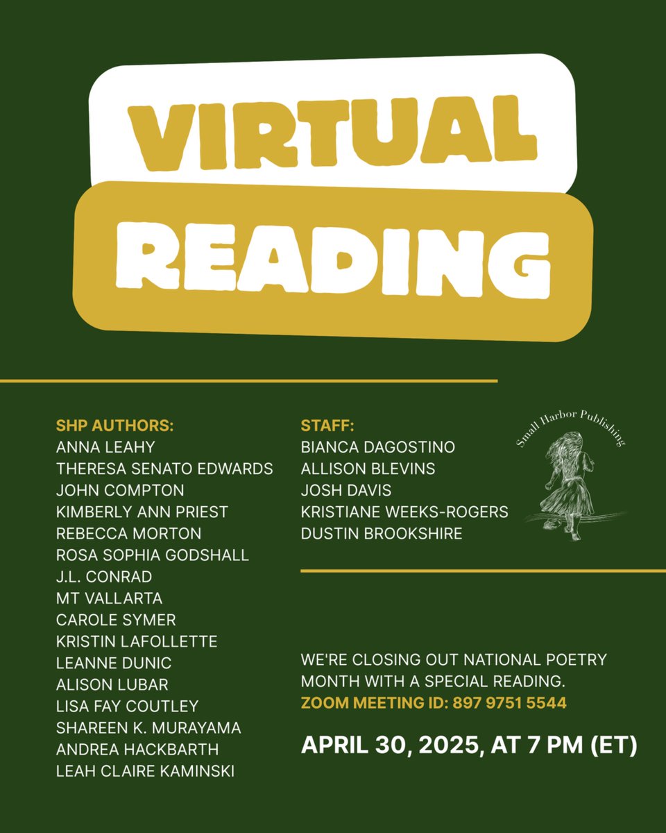 harbor_review's tweet image. Join us for a vibrant celebration of National Poetry Month with the Small Harbor Publishing Virtual Poetry Reading! Featuring talented authors and dedicated staff.

YOU CAN REGISTER AND JOIN US ON ZOOM AT: us02web.zoom.us/meeting/regist…
#poetry #poetryreading #virtualevent
