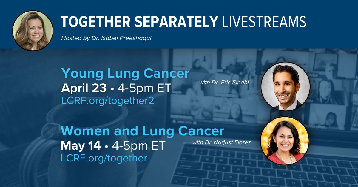 Lung Cancer Research Foundation (@lcrf_org) on Twitter photo Our next two Together Separately livestreams focus on different #LungCancer patient populations: young people and women. Join us and these experts, along with moderator Dr. Isabel Preeshagul! <a href="/ipreeshagul/">Isabel Preeshagul</a>
Wed, April 23, 4pm ET: Young Lung Cancer with Dr. Eric Singhi <a href="/lungoncdoc/">Eric K. Singhi, MD</a>, Our next two Together Separately livestreams focus on different #LungCancer patient populations: young people and women. Join us and these experts, along with moderator Dr. Isabel Preeshagul! <a href="/ipreeshagul/">Isabel Preeshagul</a>
Wed, April 23, 4pm ET: Young Lung Cancer with Dr. Eric Singhi <a href="/lungoncdoc/">Eric K. Singhi, MD</a>,