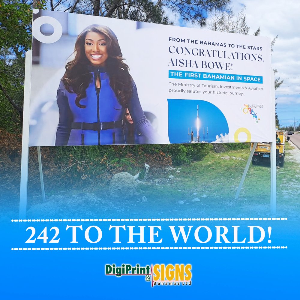 digiprint_signs's tweet photo. DigiPrint &amp; Signs Bahamas Ltd joins our nation in congratulating Aisha Bowe the first Bahamian in space! And we thank you for taking us🇧🇸  along on the ride! #242totheworld🌎🇧🇸 https://t.co/GM3VGQolbE