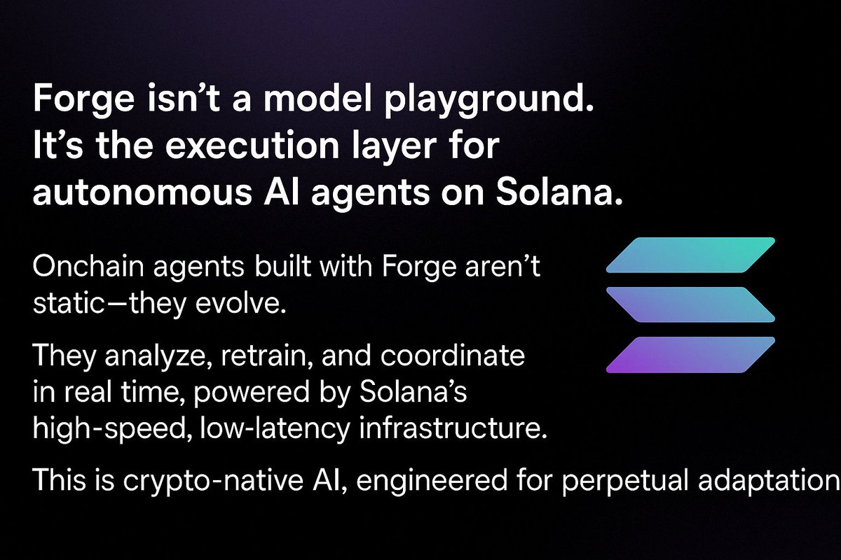 ForgeIA's tweet image. Forge is the execution layer for evolving AI agents on Solana — enabling real-time, autonomous coordination through high-speed, low-latency infrastructure.