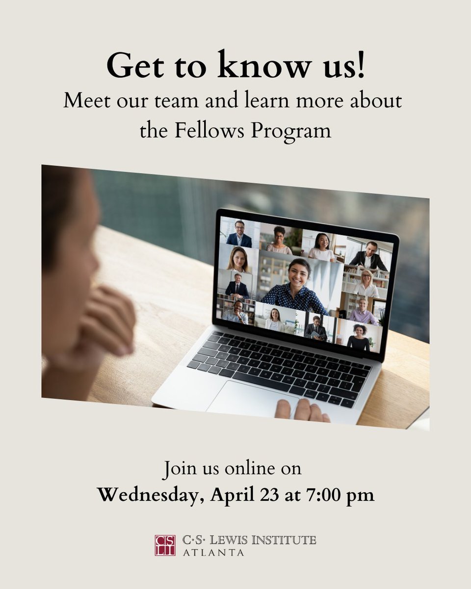 Only about 2 weeks to apply for the Fellows Program! If you're interested and would like to learn more about the C.S. Lewis Institute and the Fellows Program, join us online Wednesday, April 23 
Register here: us02web.zoom.us/meeting/regist…

#csli