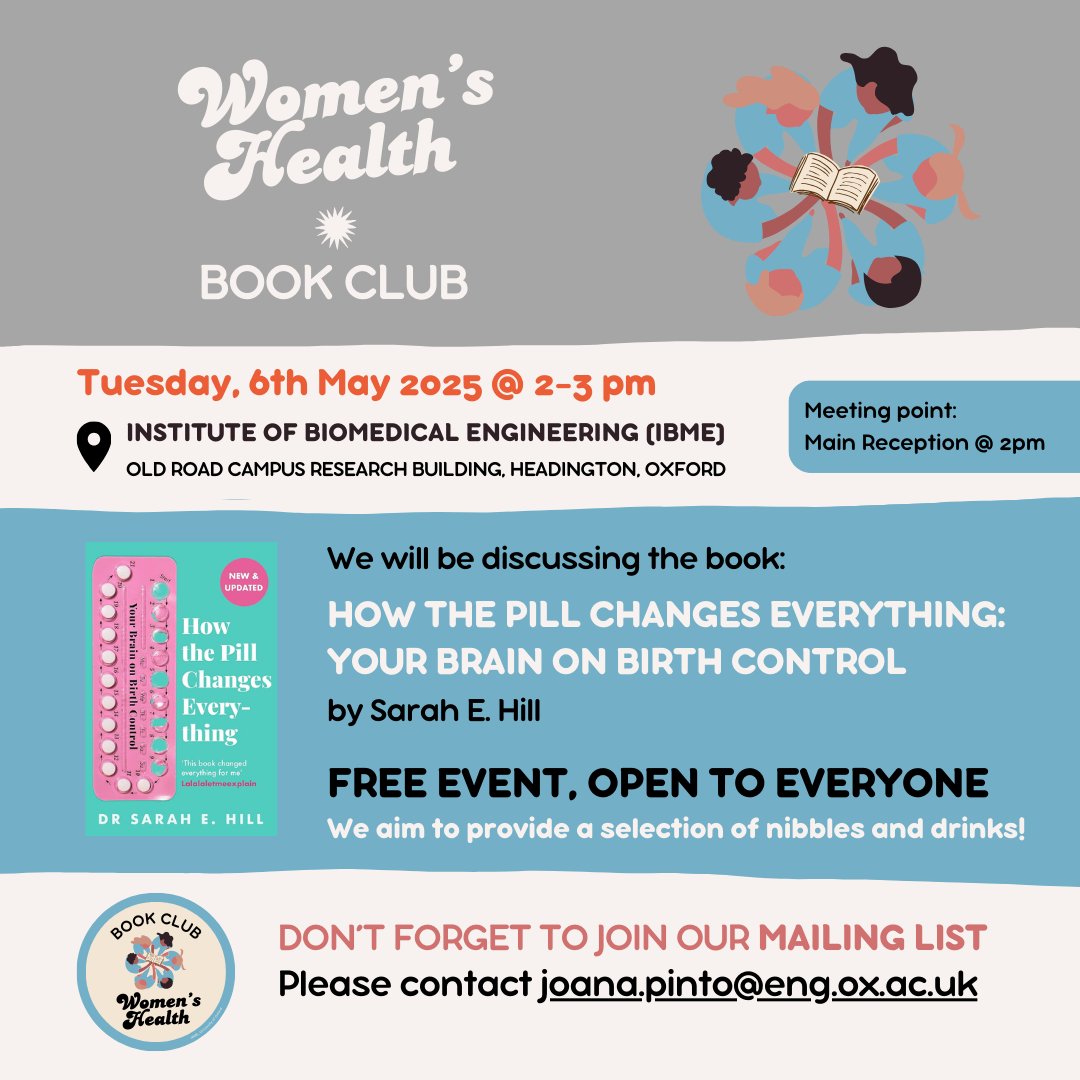 Dr Joana Pinto (@joanacspinto) on Twitter photo Join us for our next book club session as we dive into a powerful read: "How the Pill Changes Everything: Your Brain on Birth Control" by <a href="/sarahehillphd/">Sarah E. Hill</a>๐๐ง
๐ Date: Tuesday, May 6th, 2025
๐ Time: 2:00 PM
<a href="/oxengsci/">Engineering Science, Oxford</a>
#WomensHealth #BookClub #BirthControl #HormonalHealth Join us for our next book club session as we dive into a powerful read: "How the Pill Changes Everything: Your Brain on Birth Control" by <a href="/sarahehillphd/">Sarah E. Hill</a>๐๐ง
๐ Date: Tuesday, May 6th, 2025
๐ Time: 2:00 PM
<a href="/oxengsci/">Engineering Science, Oxford</a>
#WomensHealth #BookClub #BirthControl #HormonalHealth