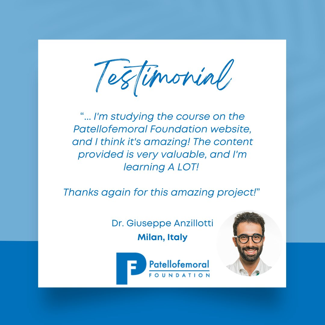 Thank you Dr. Anzillotti for your feedback on our Patellofemoral Foundation Masters Course 🙏

This great value course is included with PFF and ISAKOS membership and you can check out some of the sample content here 👉 patellofemoral.org/sample-courses/