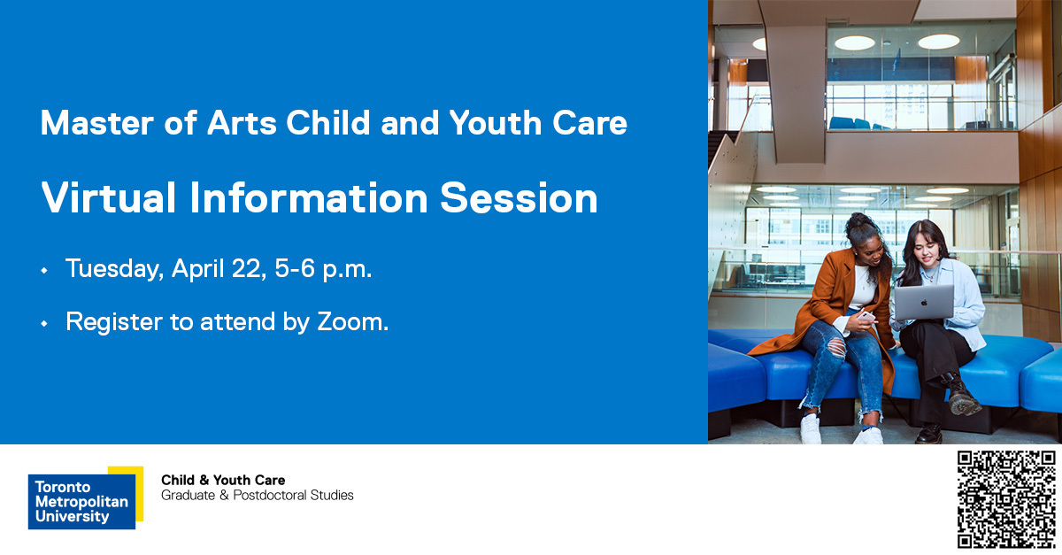 Advance your career! Join <a href="/CYCtmu/">Toronto Metropolitan University CYC</a> for a virtual info session on TMU's Master of Arts in Child and Youth Care.  📅 Tues., Apr. 22 (5-6pm) on Zoom

Register: ow.ly/xNhu50VBZpn
 
#TorontoMet #CYC #ChildAndYouthCare #GradDegree #GradSchool