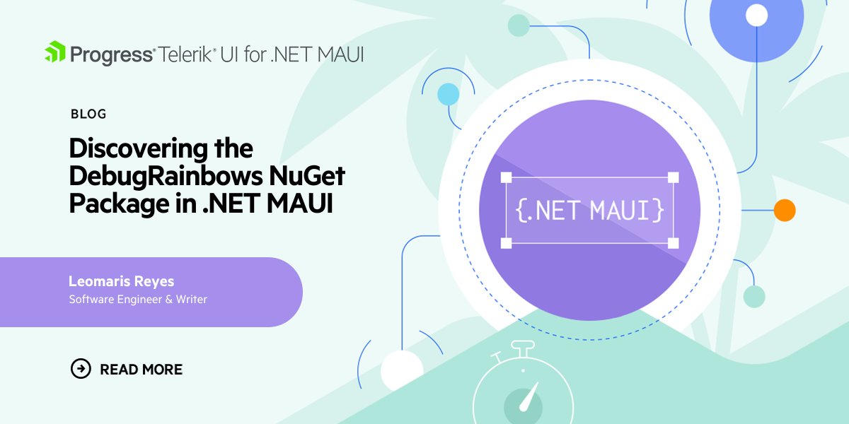 Progress Telerik (@telerik) on Twitter photo Want to visually debug your #DotNetMAUI app without messing with your beautiful styles? 😍
Say hello to DebugRainbows—the NuGet package that color-codes your UI elements for easy visual debugging!
Catch <a href="/LeomarisReyes11/">Leomaris Reyes</a>'s blog for the full picture: prgress.co/43PttV0 Want to visually debug your #DotNetMAUI app without messing with your beautiful styles? 😍
Say hello to DebugRainbows—the NuGet package that color-codes your UI elements for easy visual debugging!
Catch <a href="/LeomarisReyes11/">Leomaris Reyes</a>'s blog for the full picture: prgress.co/43PttV0