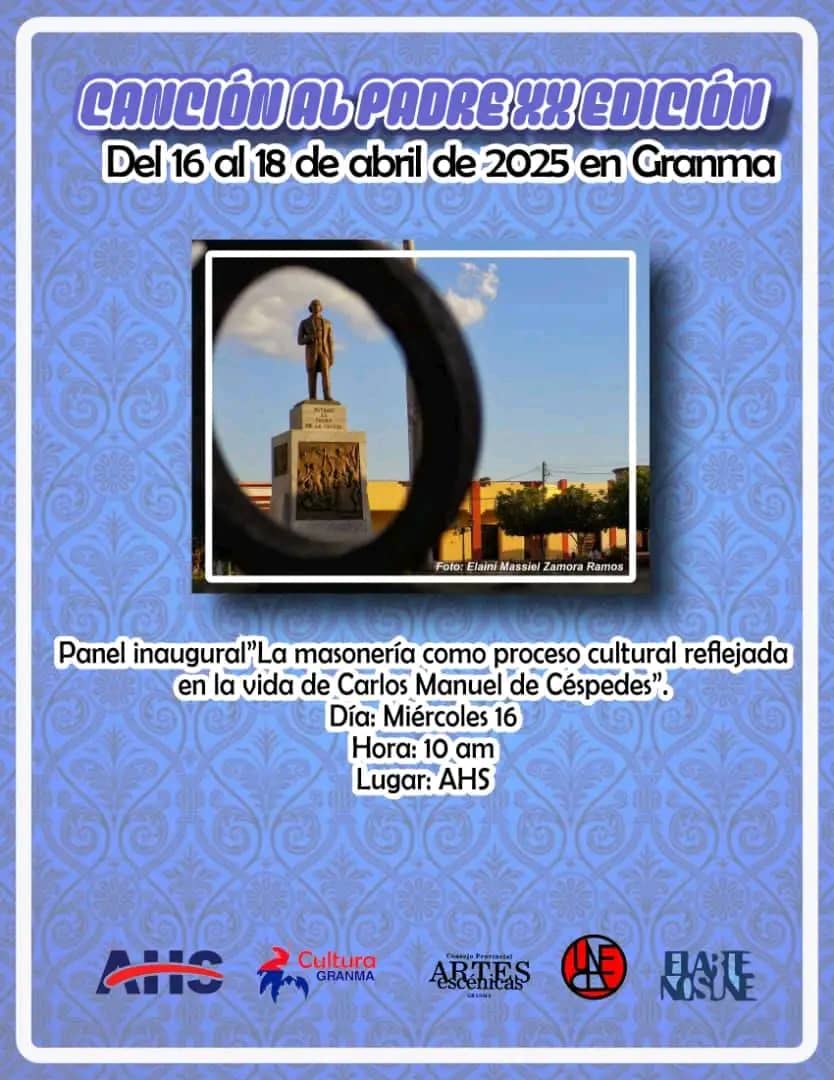 ahsjovenescuba's tweet photo. #EventosAHS
📆Del 16 al 18 de abril se dará cita la vanguardia del arte joven en Bayamo, Granma en el evento Canción al Padre.
📚En el marco de su XX edición la jornada estará dedicada a la masonería como proceso cultural reflejada en la vida de Céspedes. https://t.co/YNndyb3F3j