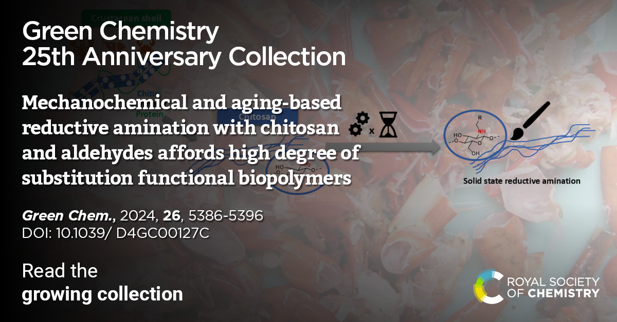 Green Chemistry (@green_rsc) on Twitter photo Part of our 25th Anniversary collection💚
A Paper reporting a mechanochemical and aging-based method to alkylate Chitosan via reductive amination ✅
🔗doi.org/10.1039/D4GC00…
Interview with <a href="/MooresResearch/">Audrey Moores</a> ➡ blogs.rsc.org/gc/2025/03/27/…
<a href="/RoySocChem/">Royal Society of Chemistry</a> #MyGreenChemStory Part of our 25th Anniversary collection💚
A Paper reporting a mechanochemical and aging-based method to alkylate Chitosan via reductive amination ✅
🔗doi.org/10.1039/D4GC00…
Interview with <a href="/MooresResearch/">Audrey Moores</a> ➡ blogs.rsc.org/gc/2025/03/27/…
<a href="/RoySocChem/">Royal Society of Chemistry</a> #MyGreenChemStory