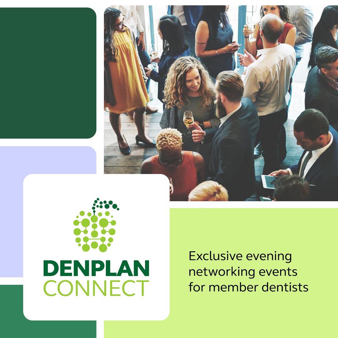 Network with dental professionals at Denplan Connect – our new evening event, free for Denplan member dentists.
Dates: 9th October – 27th November 2025
Locations: Harrogate, Belfast, Bristol, Edinburgh, Ware
Please speak to your Business Development Consultant for more details.